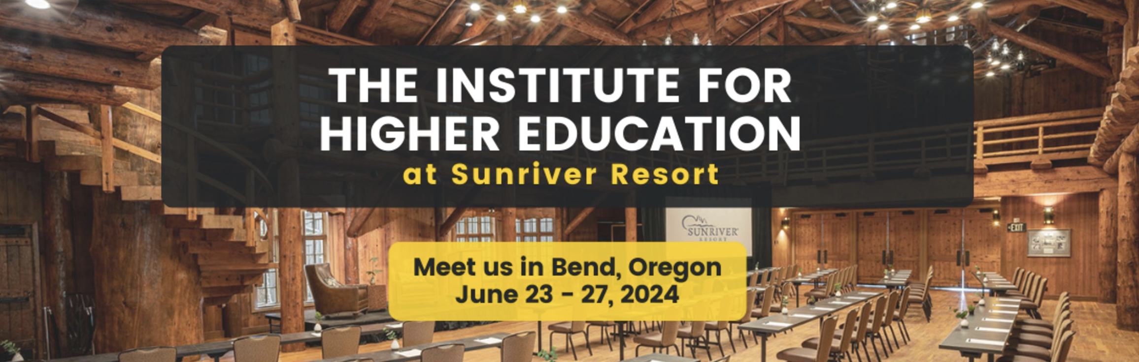 The Institute for Higher Education at Sunriver conference image